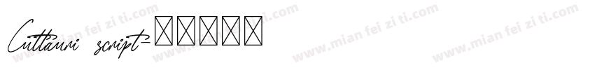 Cuttauri script字体转换